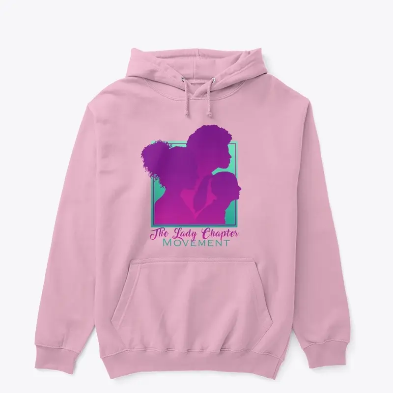 The Lady Chapter Movement Hoodie