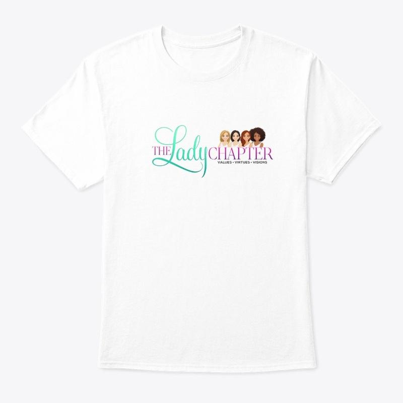 The Lady Chapter Tshirt